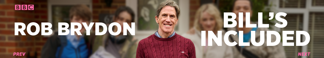 Rob Brydon stars in a brand new sitcom - Bill's Included