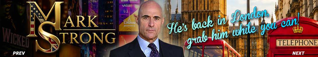 Mark Strong is back in London and available now. Call us for more details